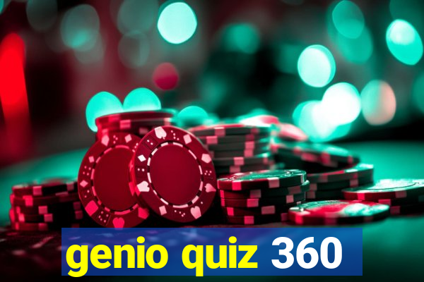 genio quiz 360